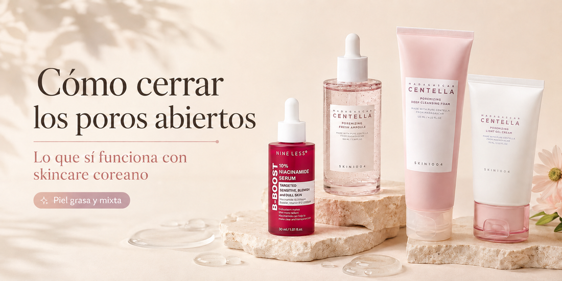 Cómo cerrar los poros abiertos: lo que sí funciona con skincare coreano (y lo que no)
