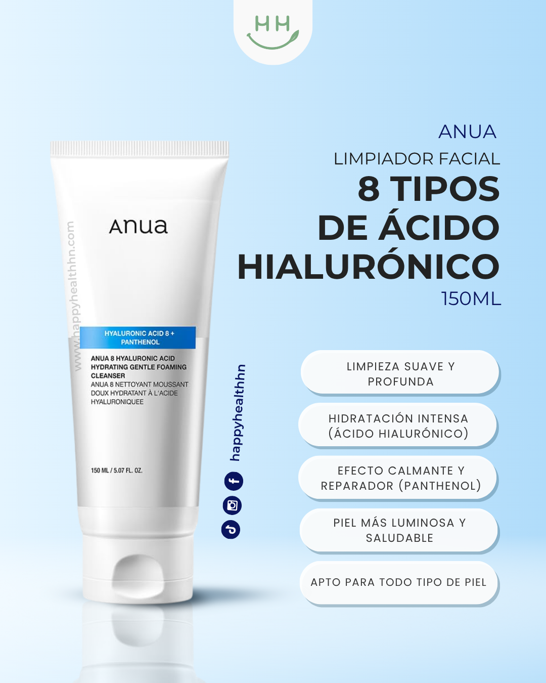 Anua - Limpiador Facial con 8 tipos de Ácido Hialurónico 150ml